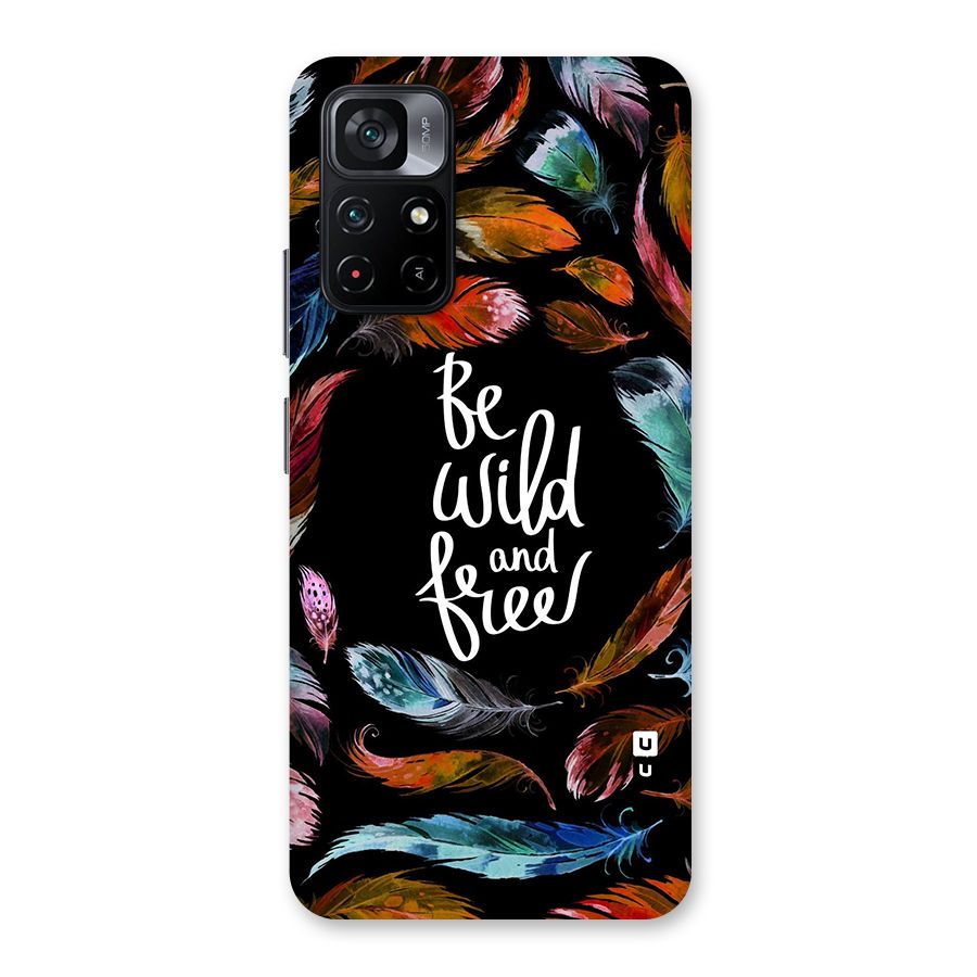 Be Wild and Free Back Case for Poco M4 Pro 5G