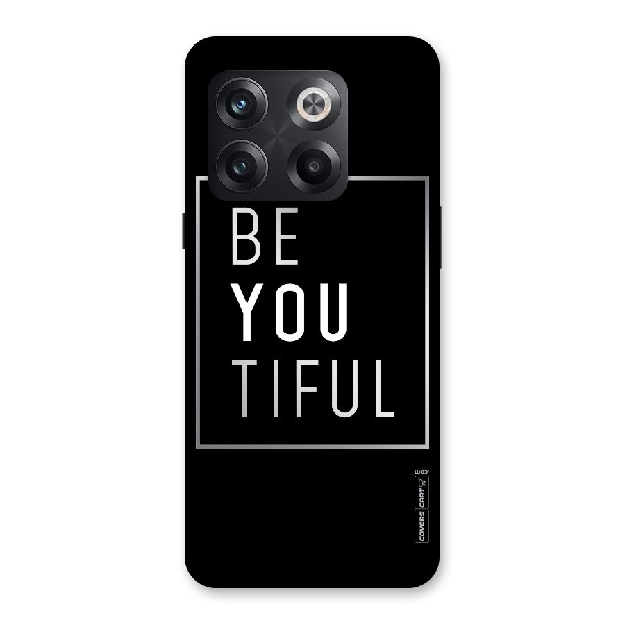 Be You Beautiful Back Case for OnePlus 10T