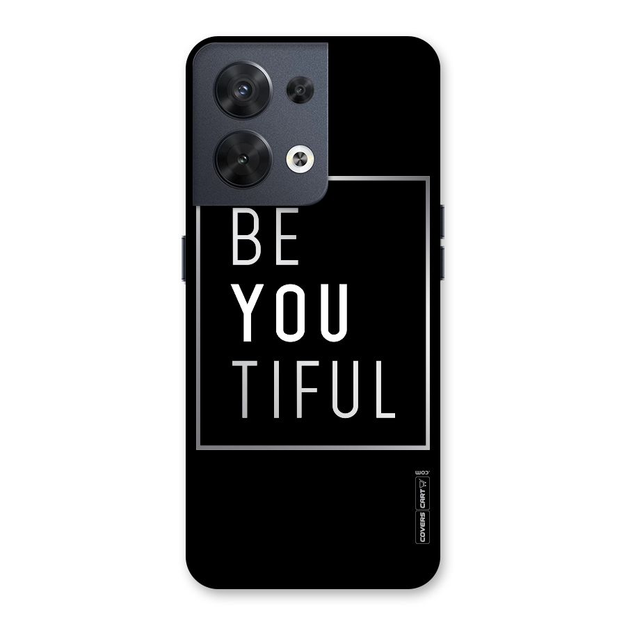 Be You Beautiful Back Case for Oppo Reno8 5G