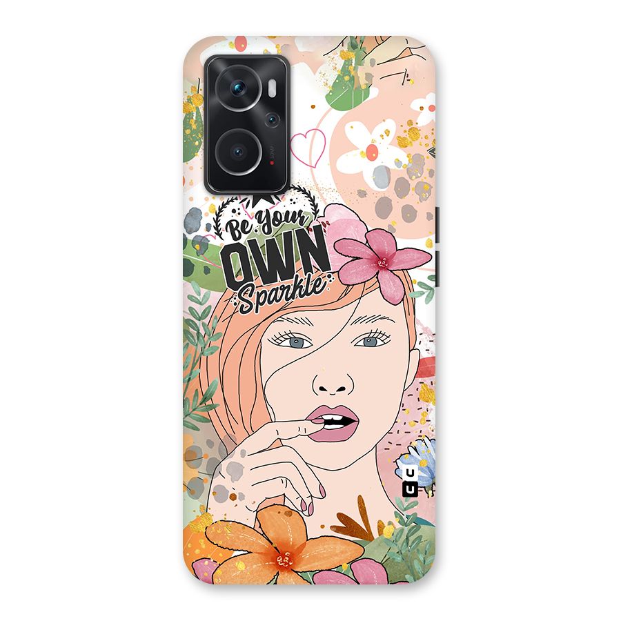 Be Your Own Sparkle Back Case for Oppo K10 4G