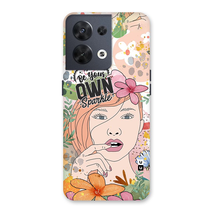 Be Your Own Sparkle Back Case for Oppo Reno8 5G