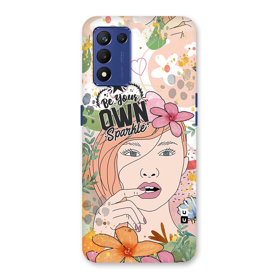 Be Your Own Sparkle Back Case for Realme 9 5G Speed
