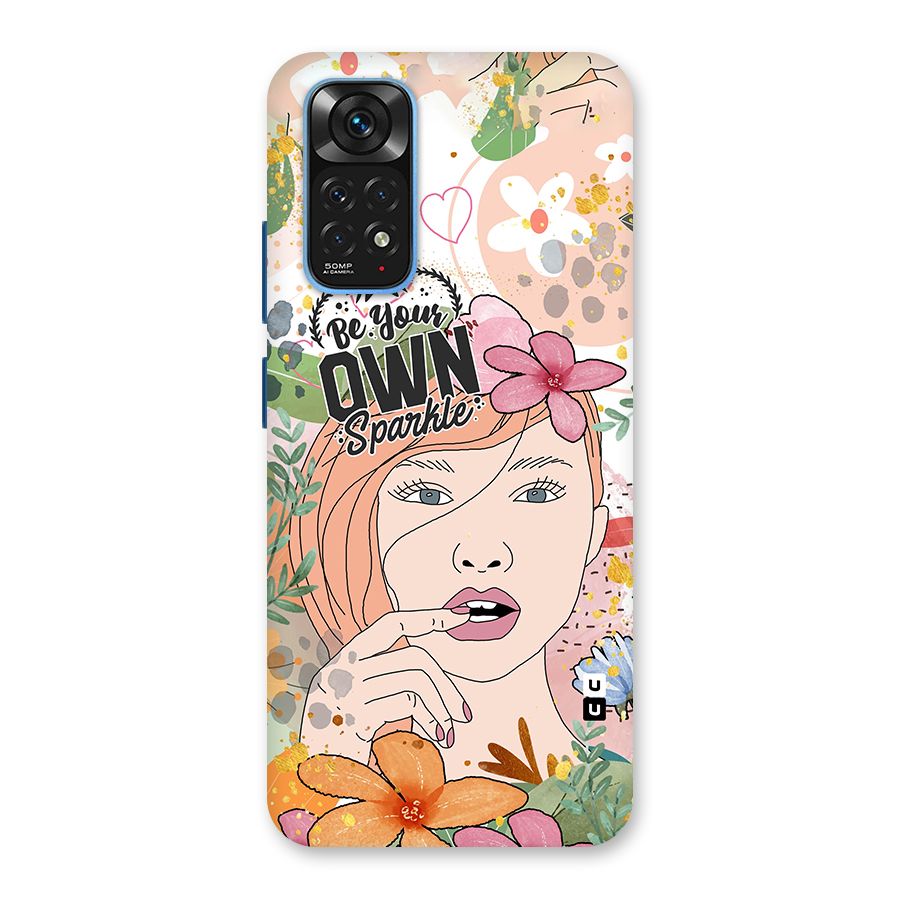 Be Your Own Sparkle Back Case for Redmi Note 11S