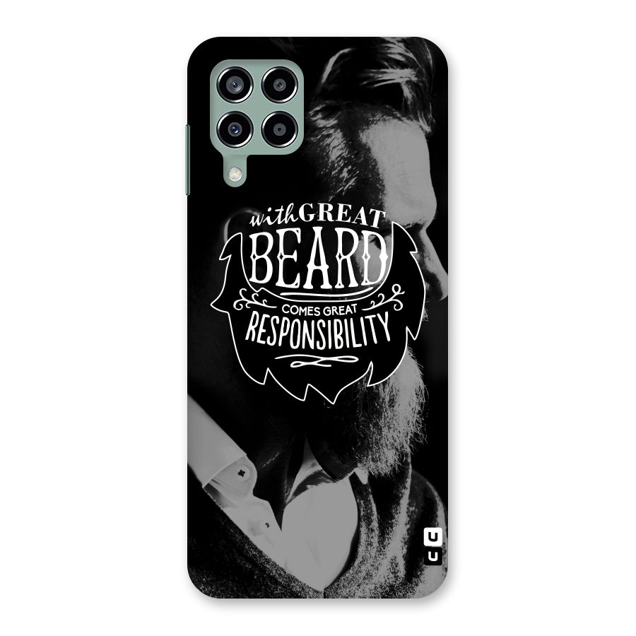 Beard Responsibility Quote Back Case for Galaxy M33