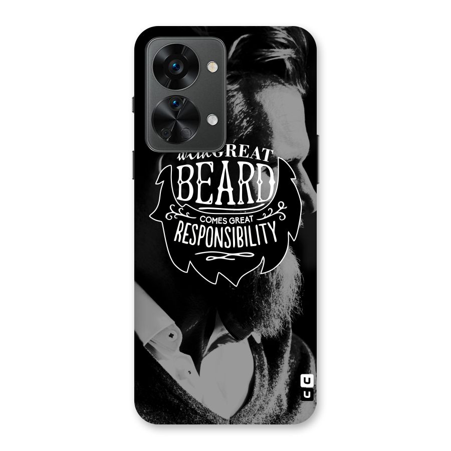 Beard Responsibility Quote Back Case for OnePlus Nord 2T