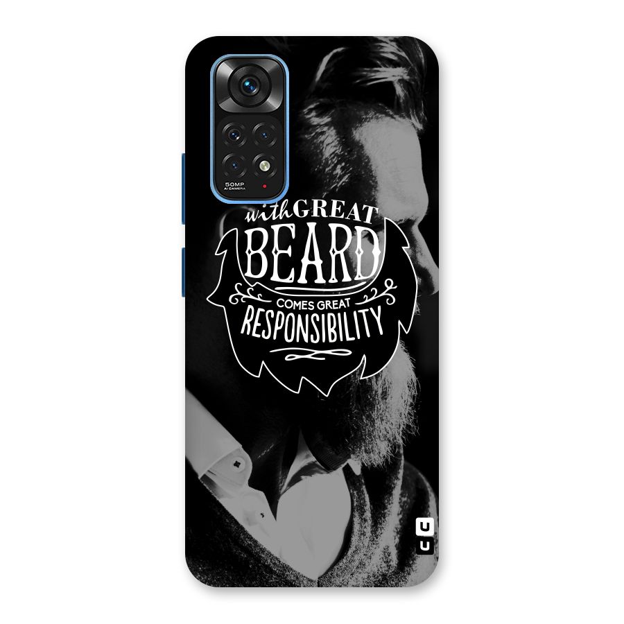 Beard Responsibility Quote Back Case for Redmi Note 11S