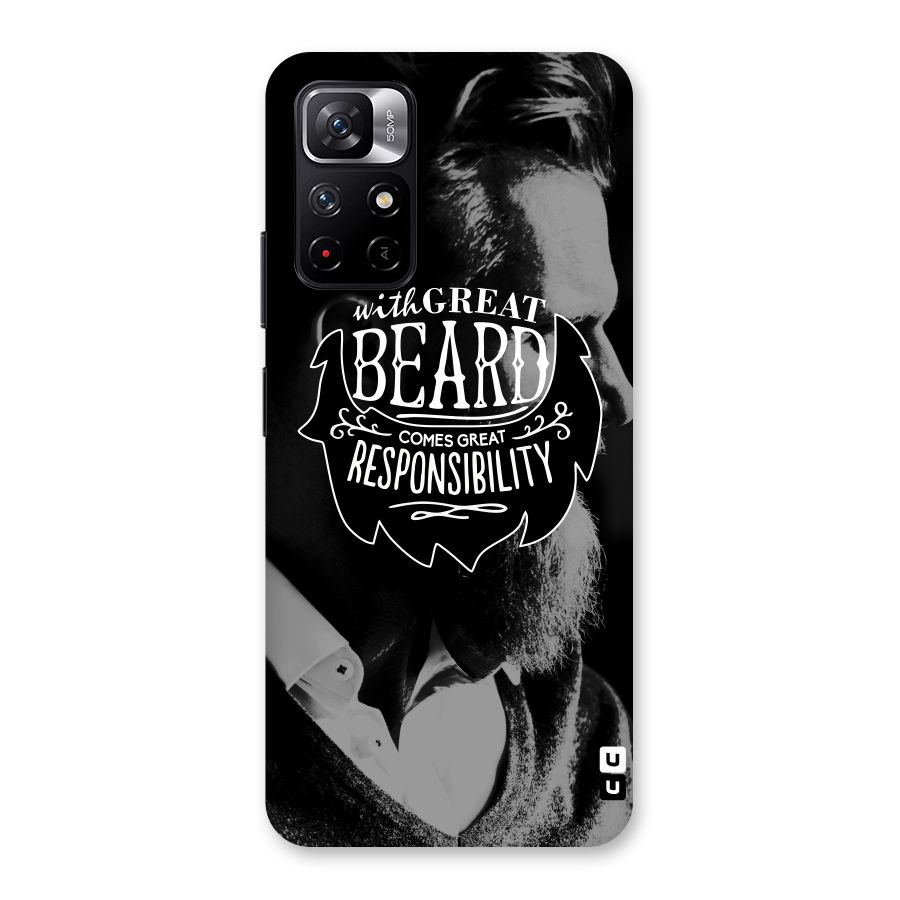 Beard Responsibility Quote Back Case for Redmi Note 11T 5G