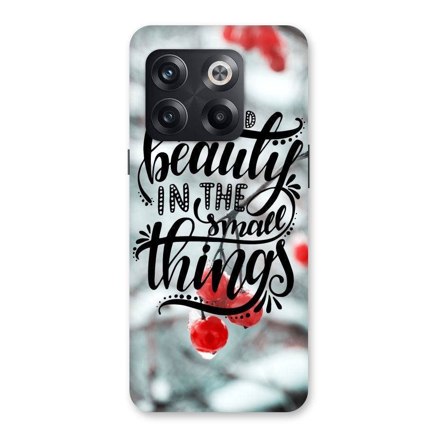 Beauty in Small Things Back Case for OnePlus 10T