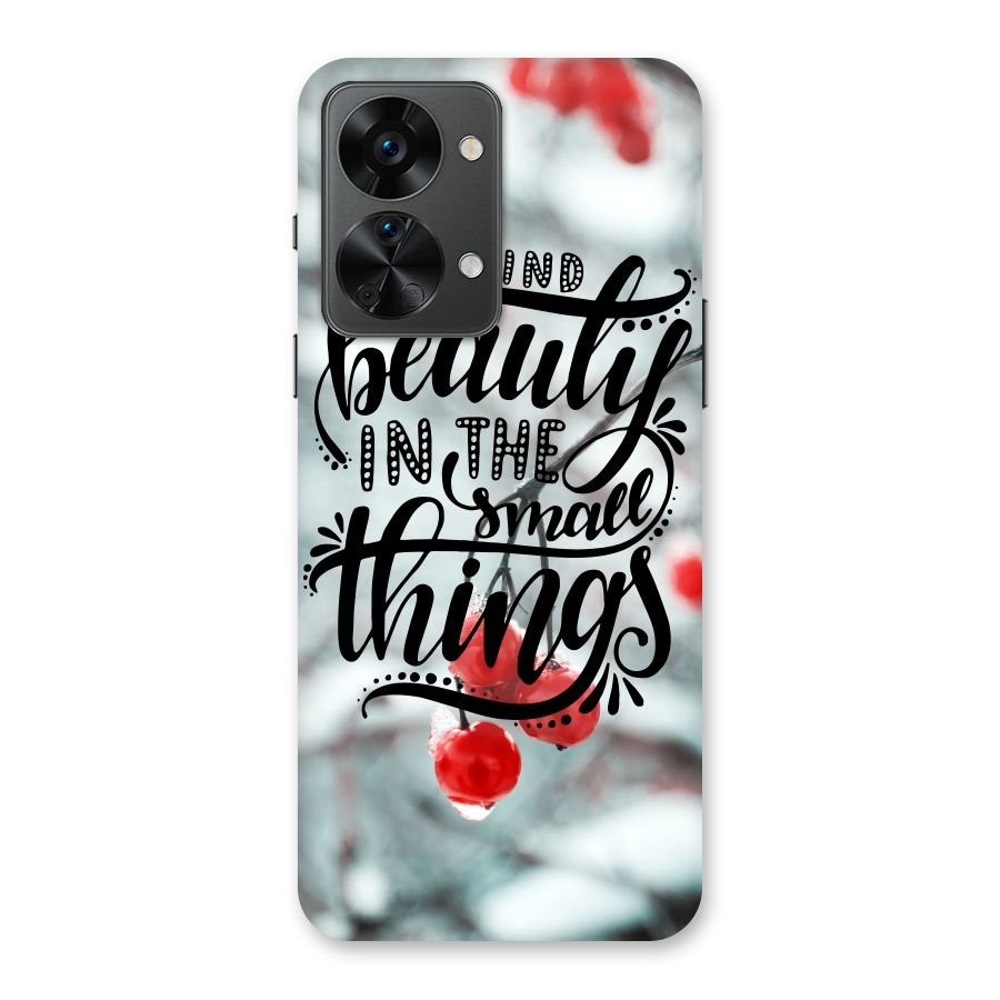 Beauty in Small Things Back Case for OnePlus Nord 2T