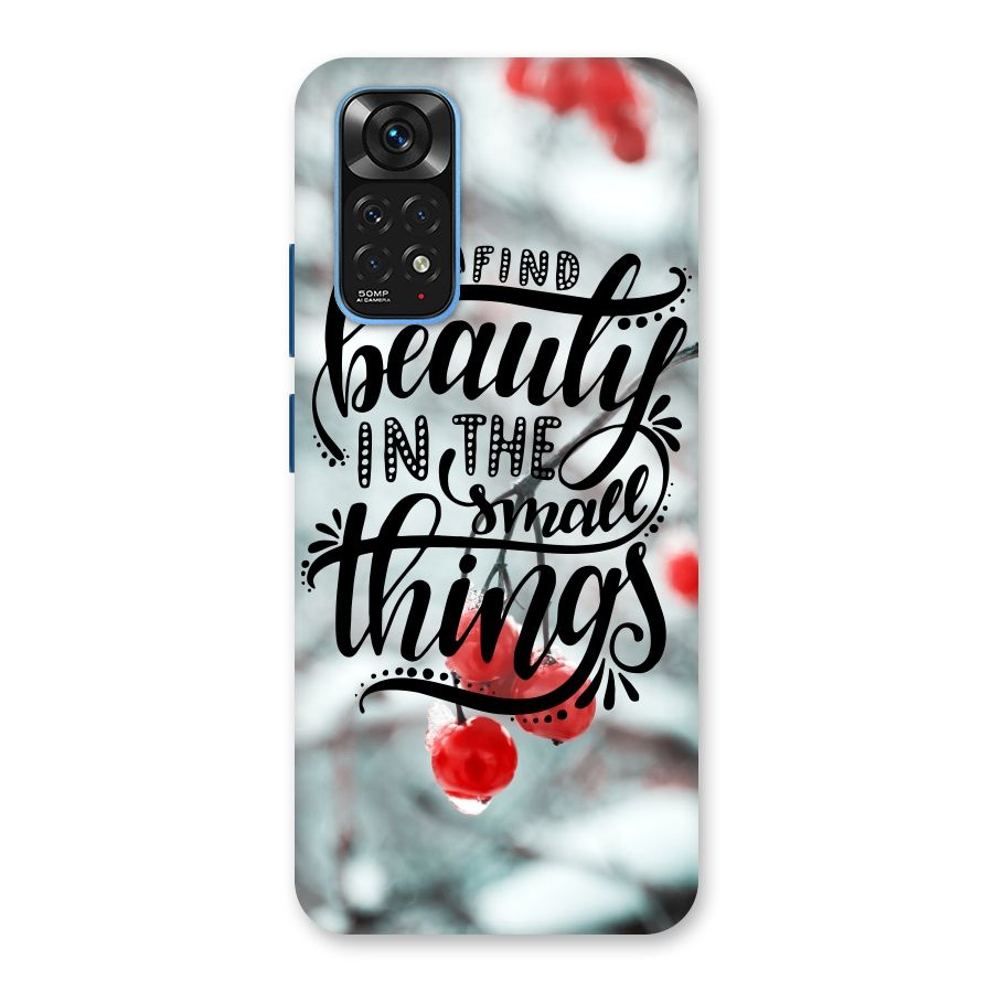 Beauty in Small Things Back Case for Redmi Note 11S