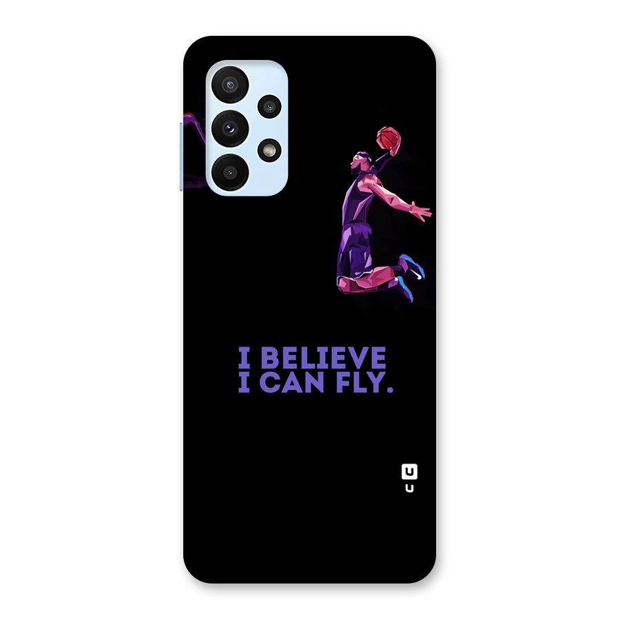 Believe And Fly Back Case for Galaxy A23
