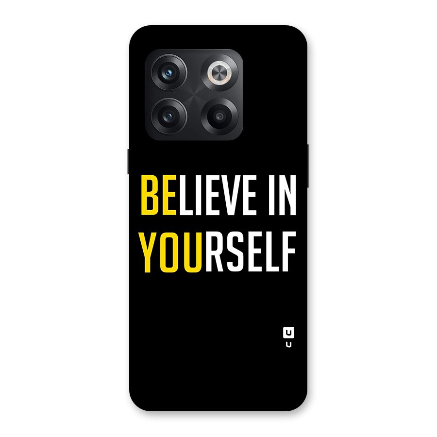 Believe In Yourself Black Back Case for OnePlus 10T
