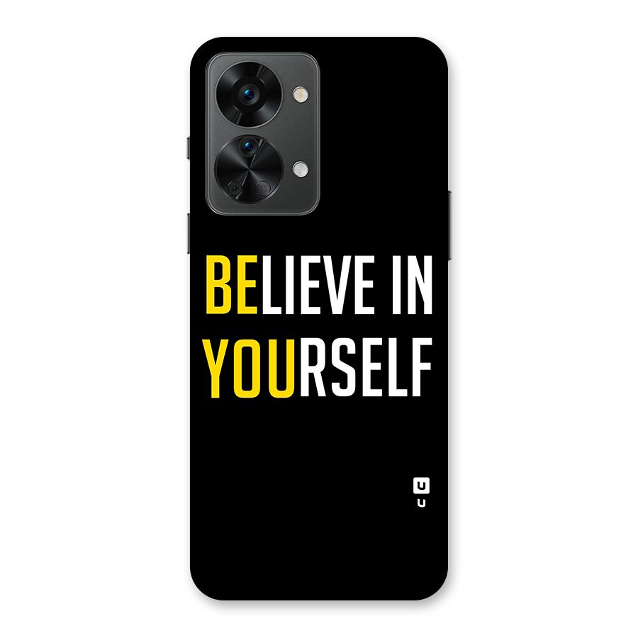 Believe In Yourself Black Back Case for OnePlus Nord 2T
