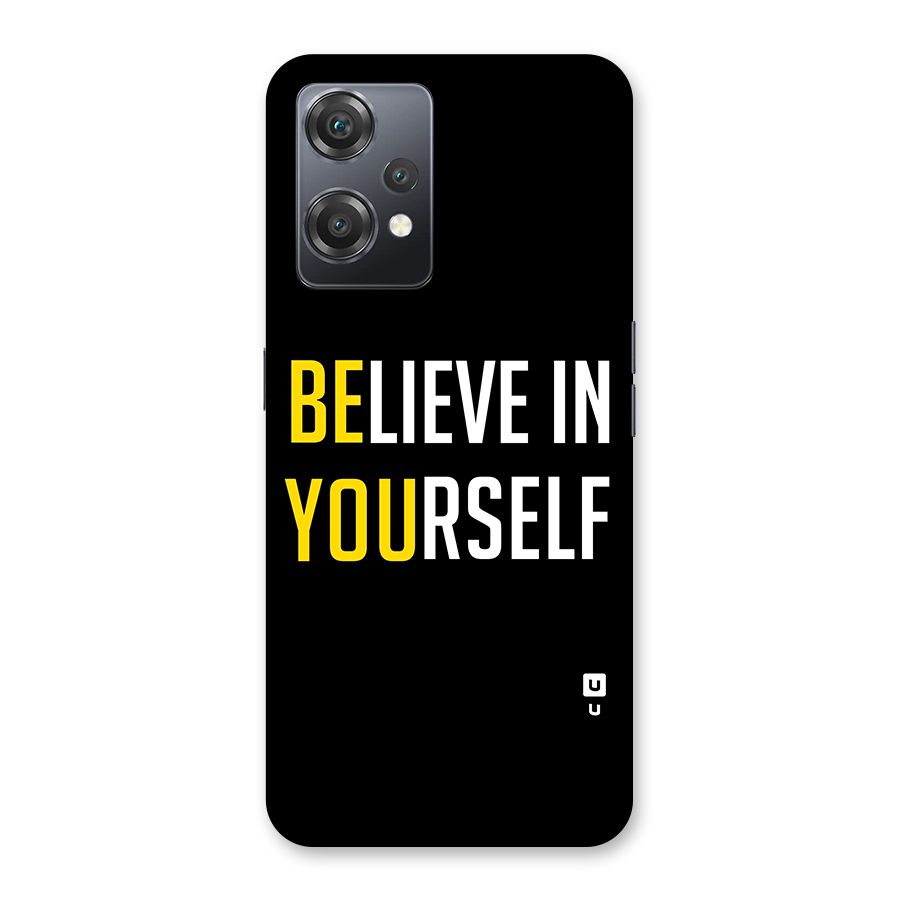 Believe In Yourself Black Back Case for OnePlus Nord CE 2 Lite 5G