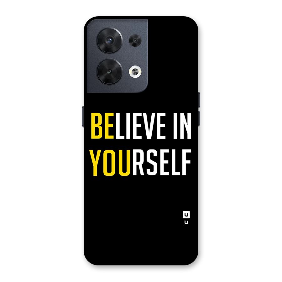 Believe In Yourself Black Back Case for Oppo Reno8 5G