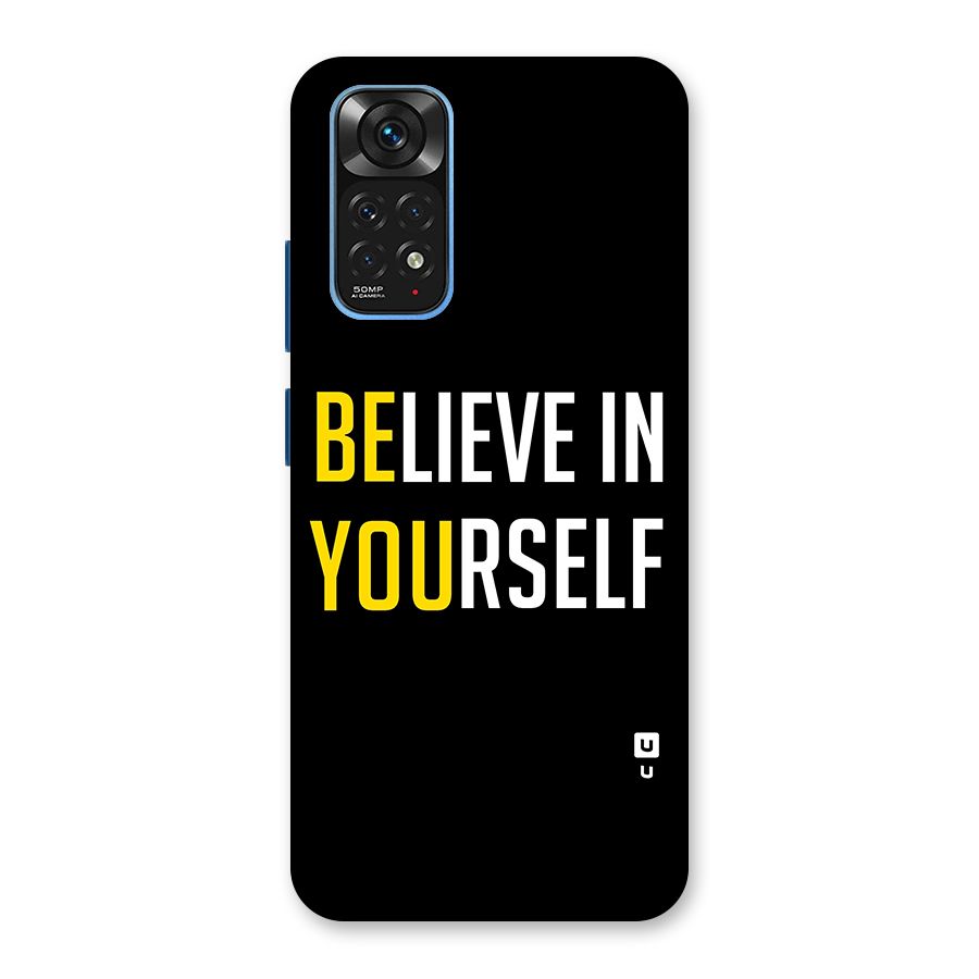 Believe In Yourself Black Back Case for Redmi Note 11S