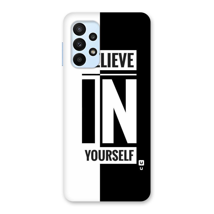 Believe Yourself Black Back Case for Galaxy A23