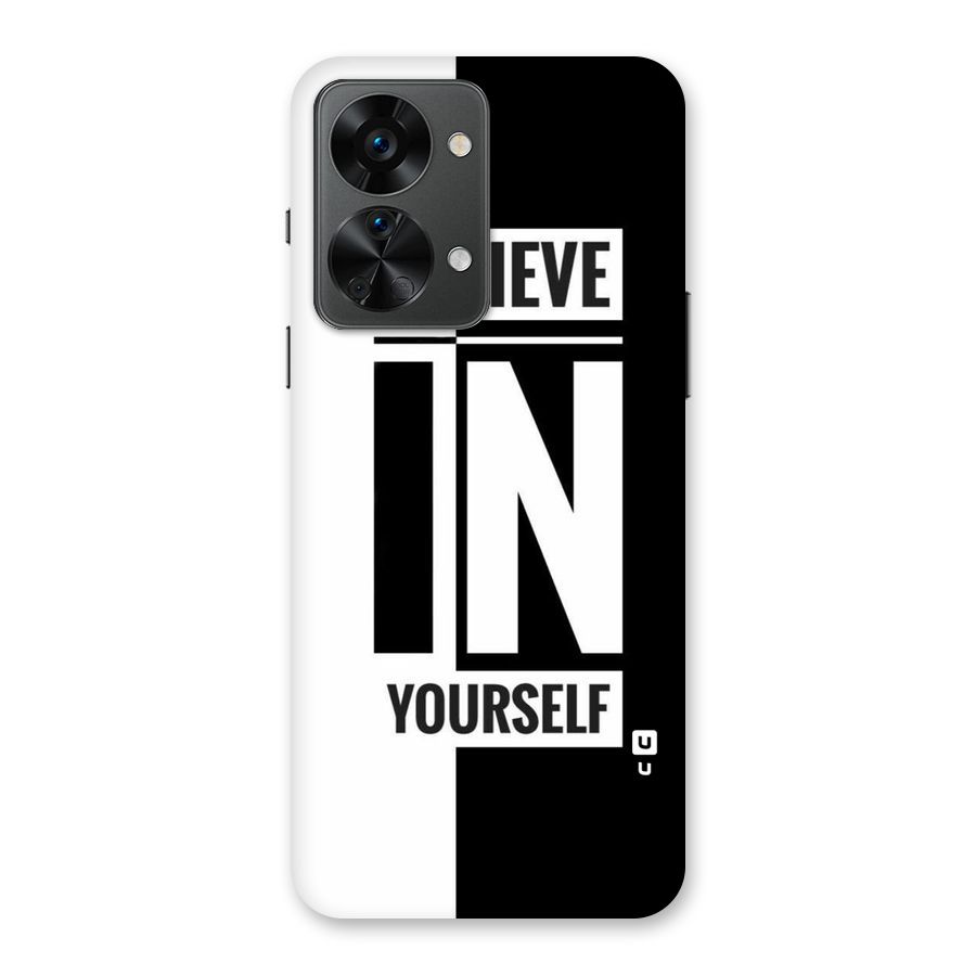 Believe Yourself Black Back Case for OnePlus Nord 2T