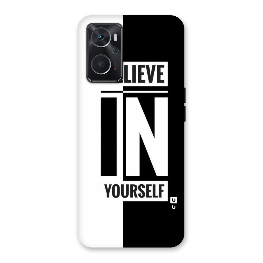 Believe Yourself Black Back Case for Oppo K10 4G