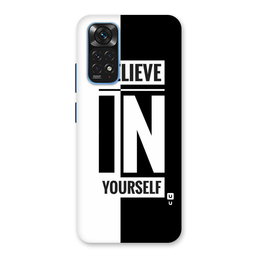 Believe Yourself Black Back Case for Redmi Note 11S
