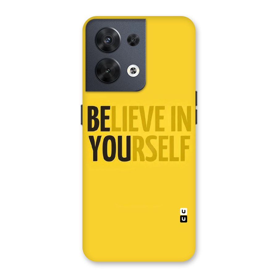 Believe Yourself Yellow Back Case for Oppo Reno8 5G