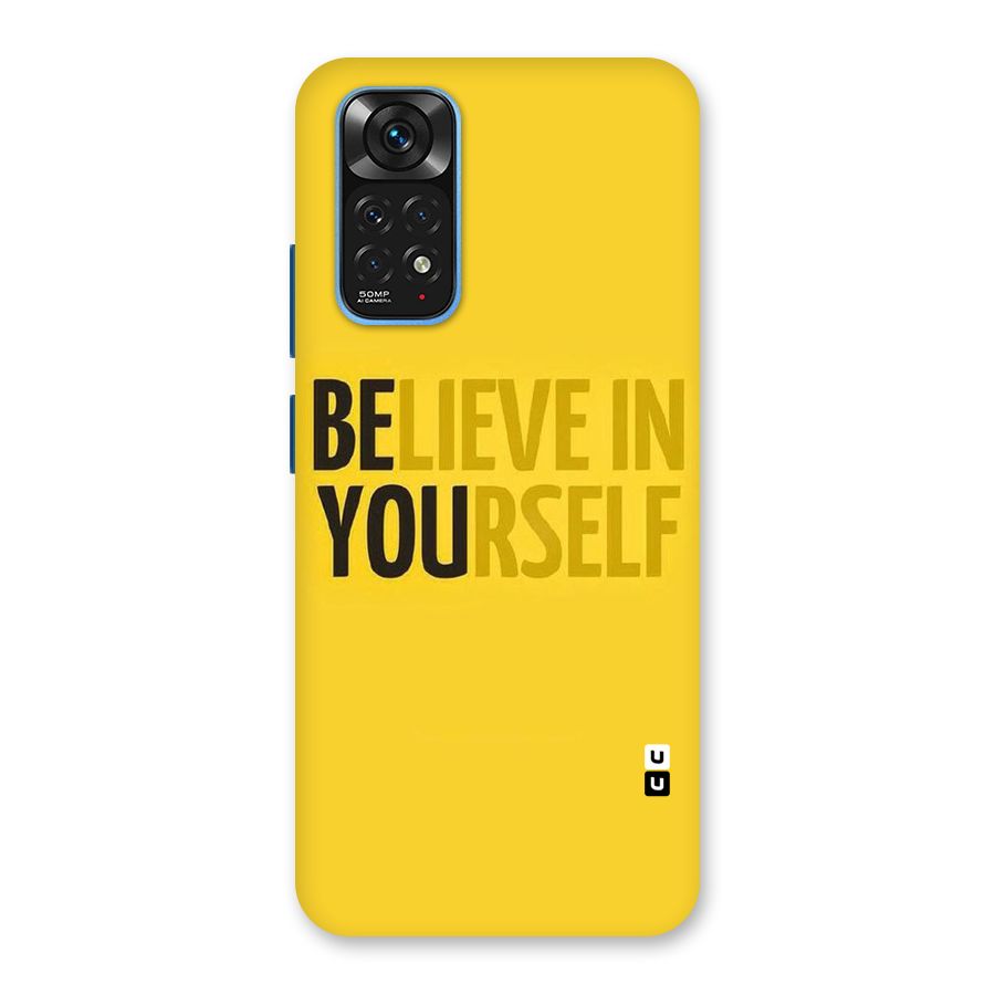 Believe Yourself Yellow Back Case for Redmi Note 11S