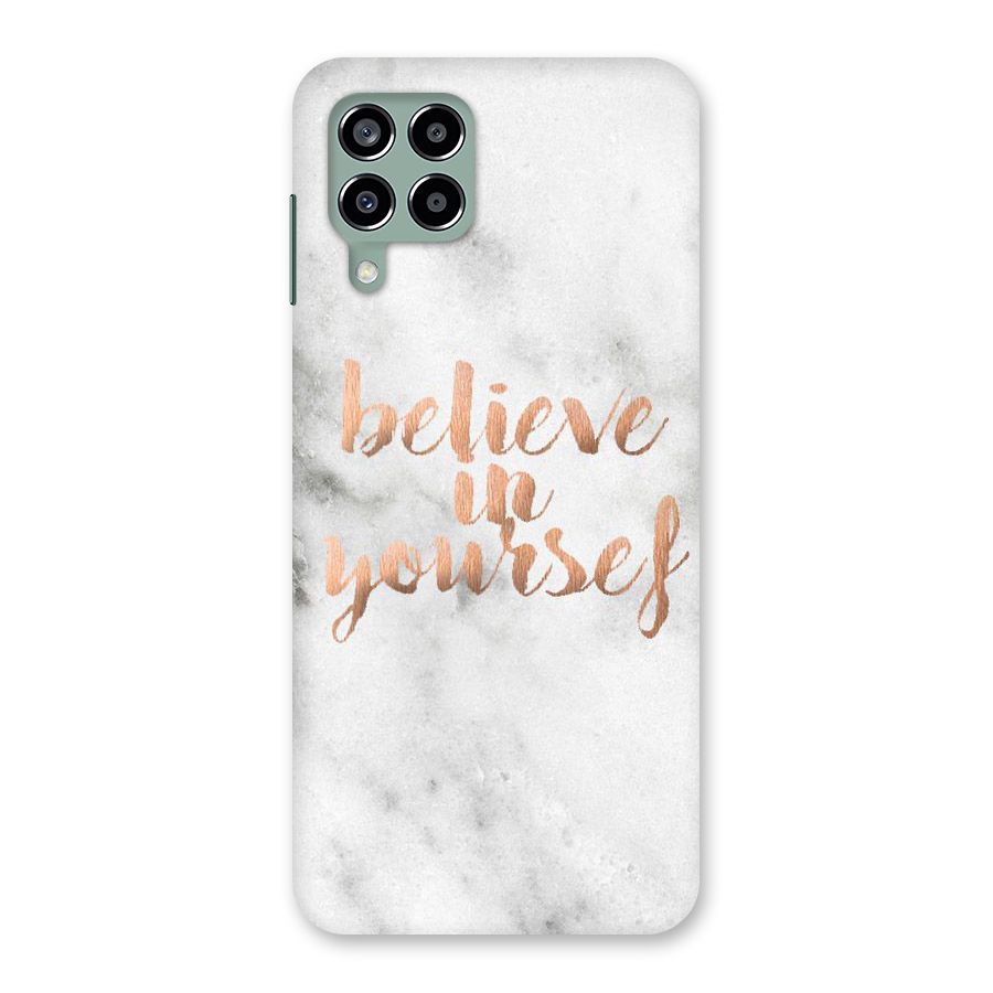Believe in Yourself Back Case for Galaxy M33