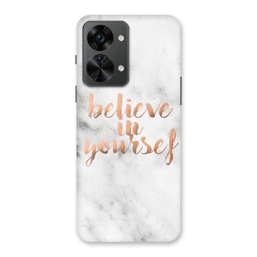 Believe in Yourself Back Case for OnePlus Nord 2T