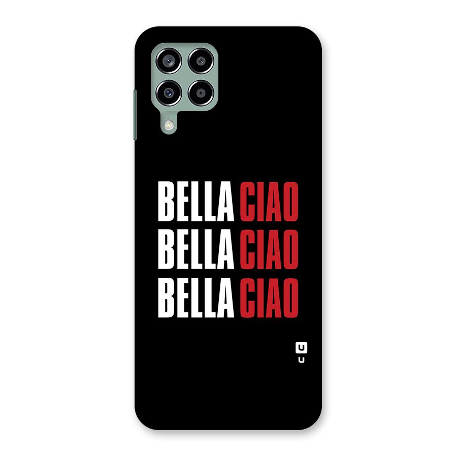 Bella Ciao Bella Ciao Bella Ciao Back Case for Galaxy M33
