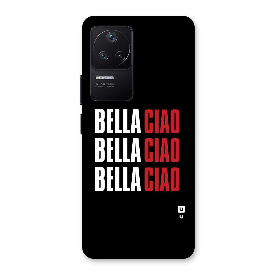 Bella Ciao Bella Ciao Bella Ciao Back Case for Poco F4 5G