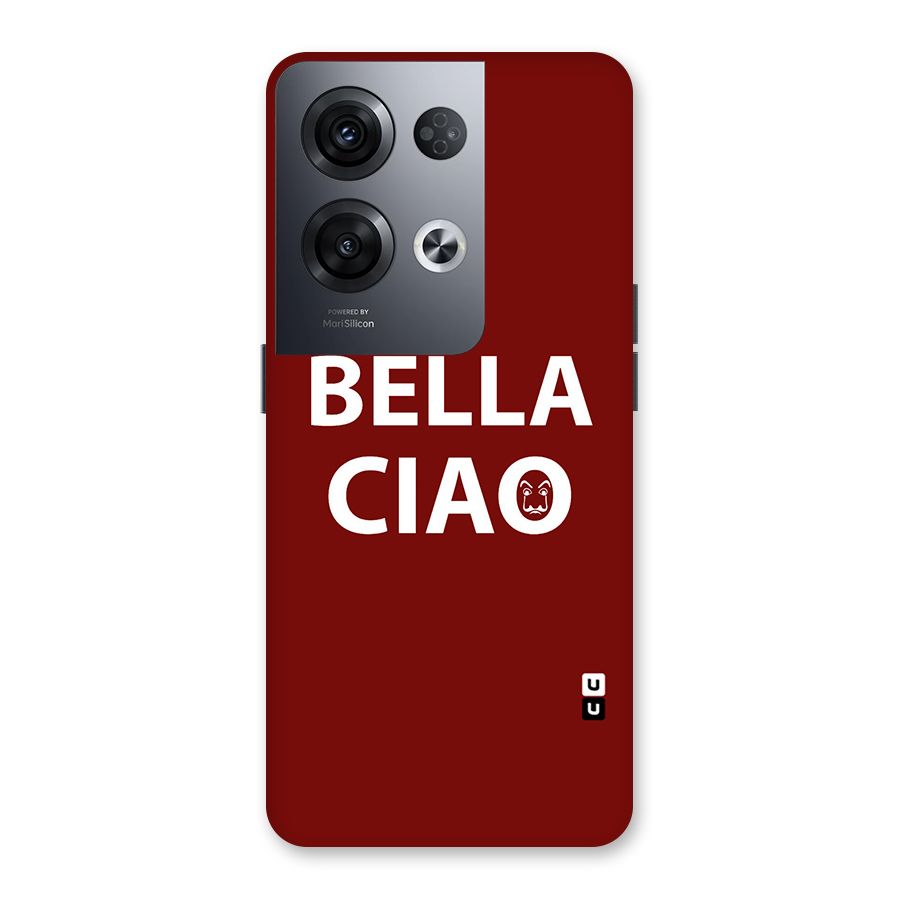 Bella Ciao Typography Art Back Case for Oppo Reno8 Pro 5G
