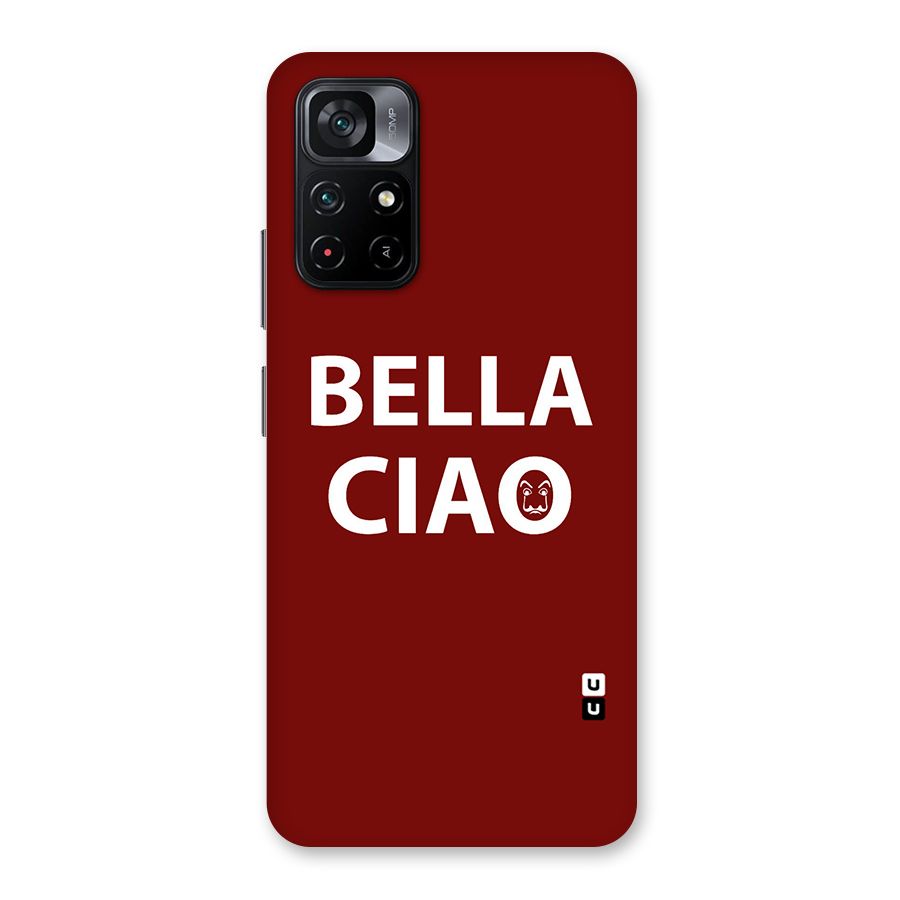Bella Ciao Typography Art Back Case for Poco M4 Pro 5G