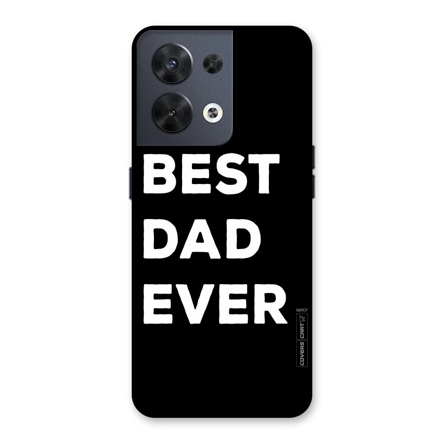Best Dad Ever Back Case for Oppo Reno8 5G