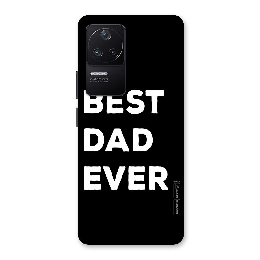Best Dad Ever Back Case for Poco F4 5G