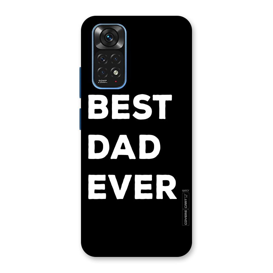 Best Dad Ever Back Case for Redmi Note 11S