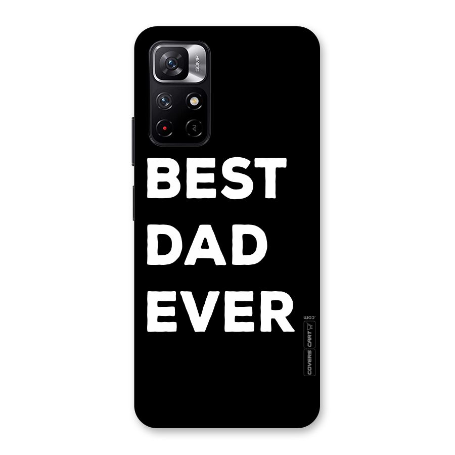 Best Dad Ever Back Case for Redmi Note 11T 5G