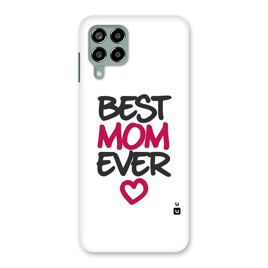 Best Mom Ever Back Case for Galaxy M33