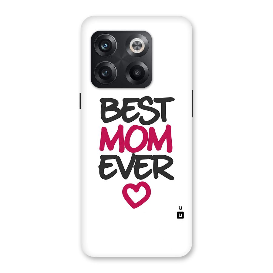 Best Mom Ever Back Case for OnePlus 10T