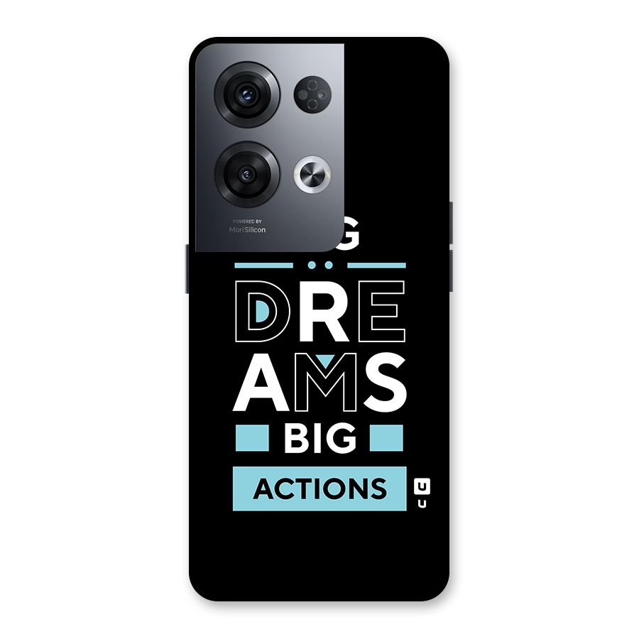 Big Dreams Big Actions Back Case for Oppo Reno8 Pro 5G