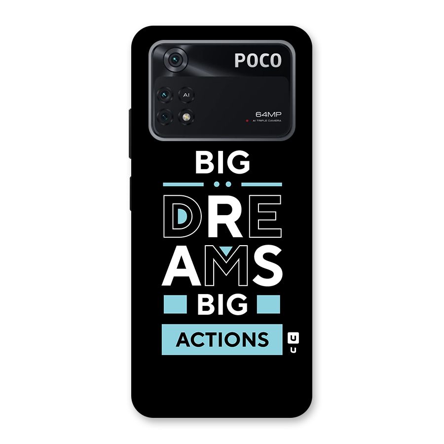Big Dreams Big Actions Back Case for Poco M4 Pro 4G