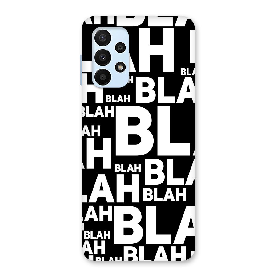 Blah Blah Pattern Back Case for Galaxy A23