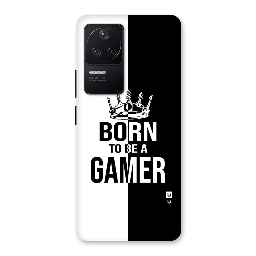 Born To Be Gamer Back Case for Poco F4 5G