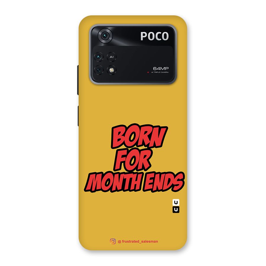 Born for Month Ends Mustard Yellow Back Case for Poco M4 Pro 4G
