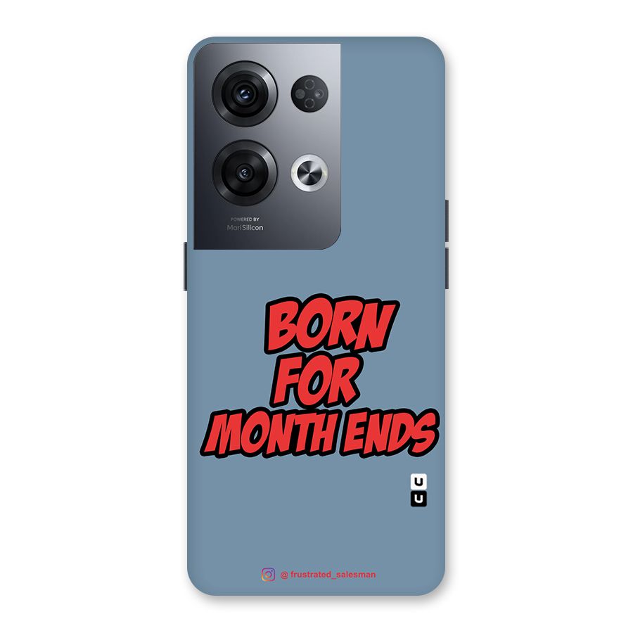 Born for Month Ends SteelBlue Back Case for Oppo Reno8 Pro 5G