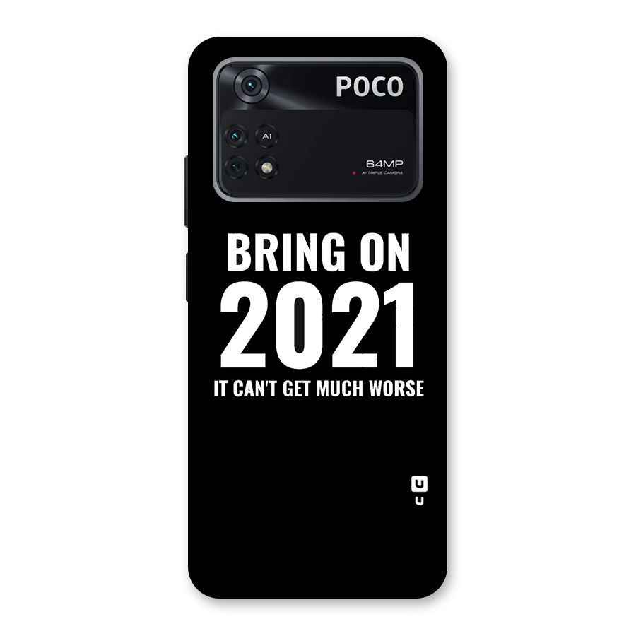 Bring On 2021 Back Case for Poco M4 Pro 4G
