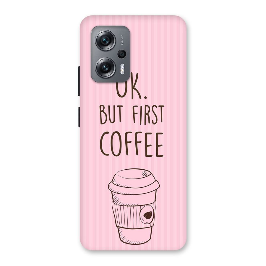 But First Coffee (Pink) Back Case for Redmi K50i
