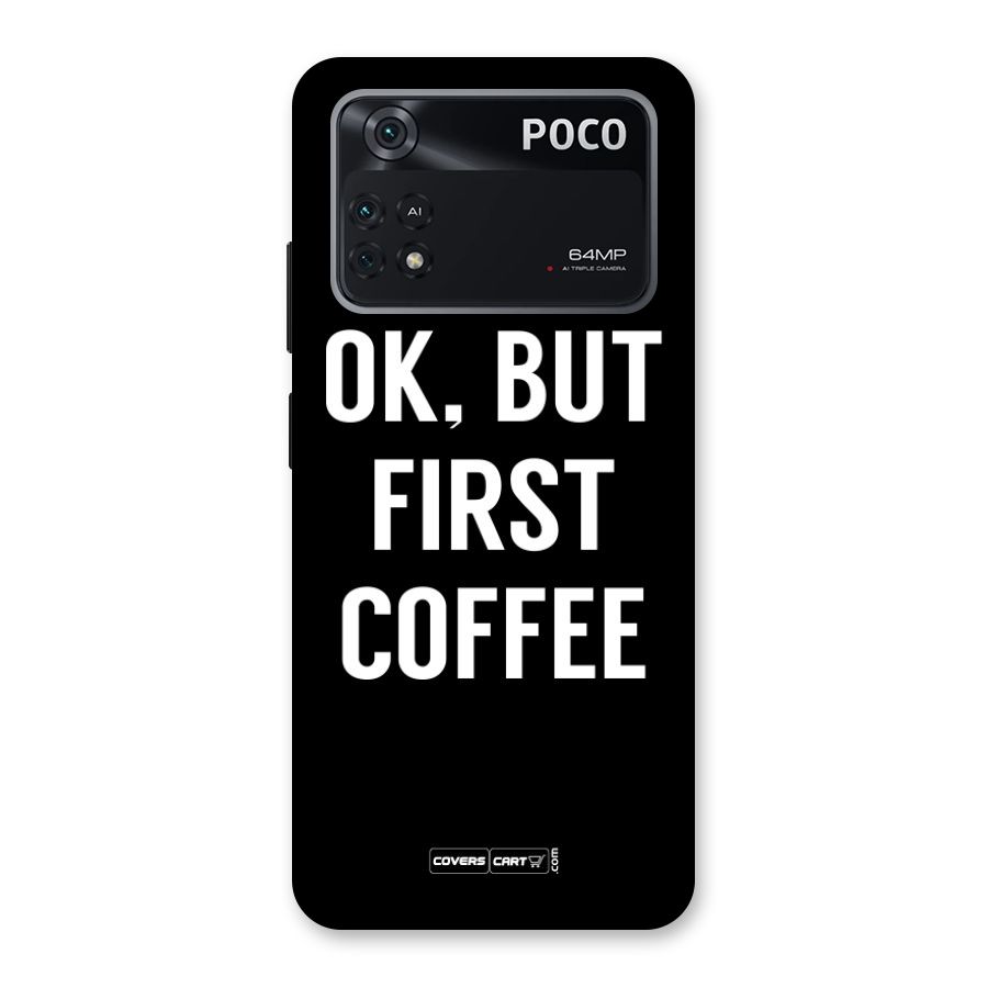 But First Coffee Back Case for Poco M4 Pro 4G