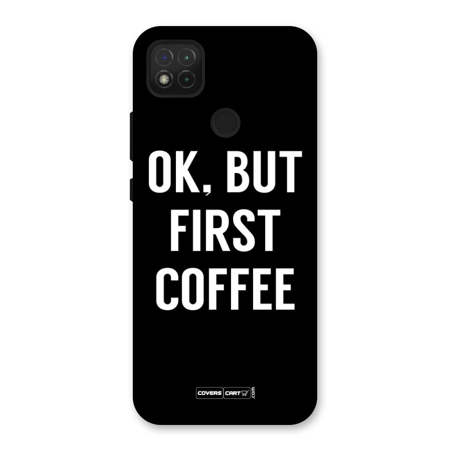 But First Coffee Back Case for Redmi 9 Activ