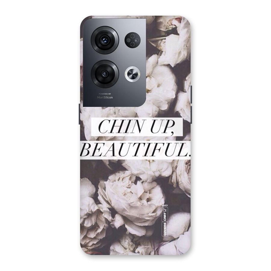 Chin Up Beautiful Back Case for Oppo Reno8 Pro 5G