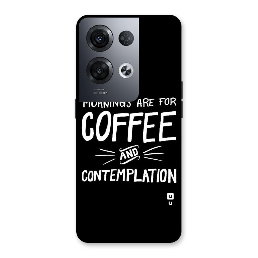 Coffee And Contemplation Back Case for Oppo Reno8 Pro 5G